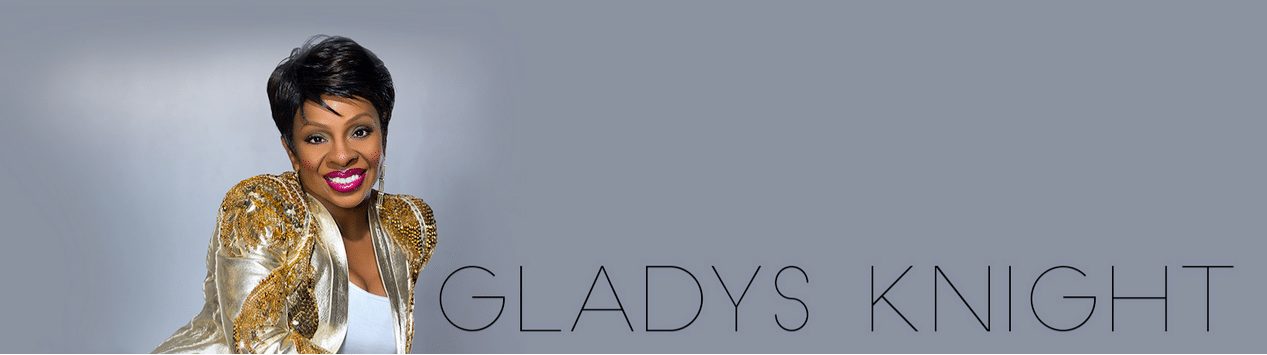 Gladys Knight Header