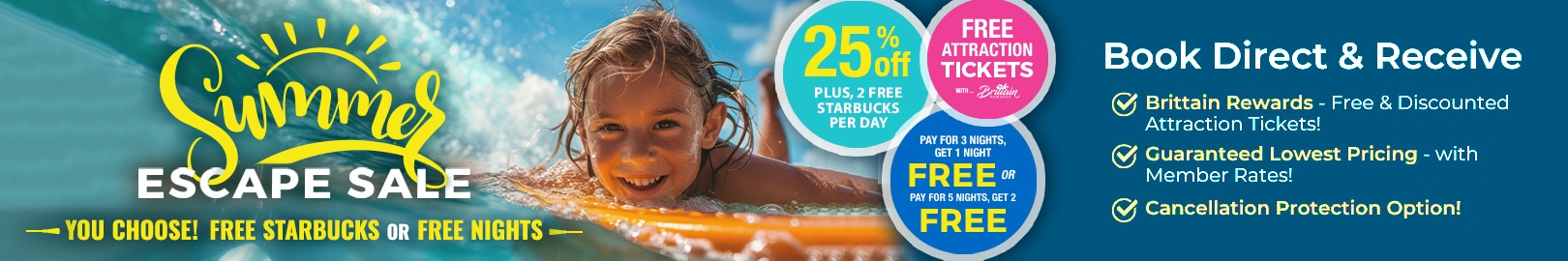Summer Escape Sale - You Choose! FREE Starbucks OR FREE Night(s)